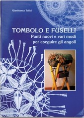 Tombolo e fuselli-3. Punti nuovi e vari modi per eseguire gli angoli